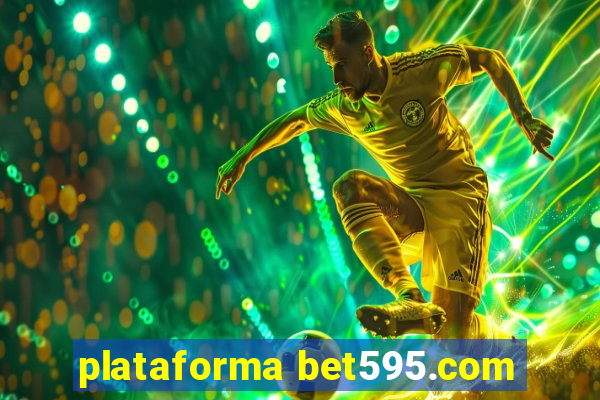 plataforma bet595.com